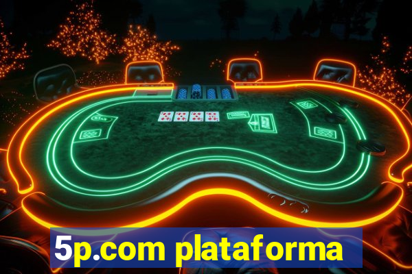 5p.com plataforma